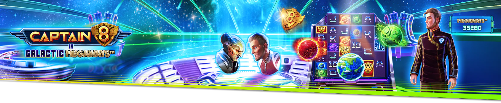 CAM-71502_Captain-8-Galactic-Megaways-PC-1668700088449_tcm1839-572344