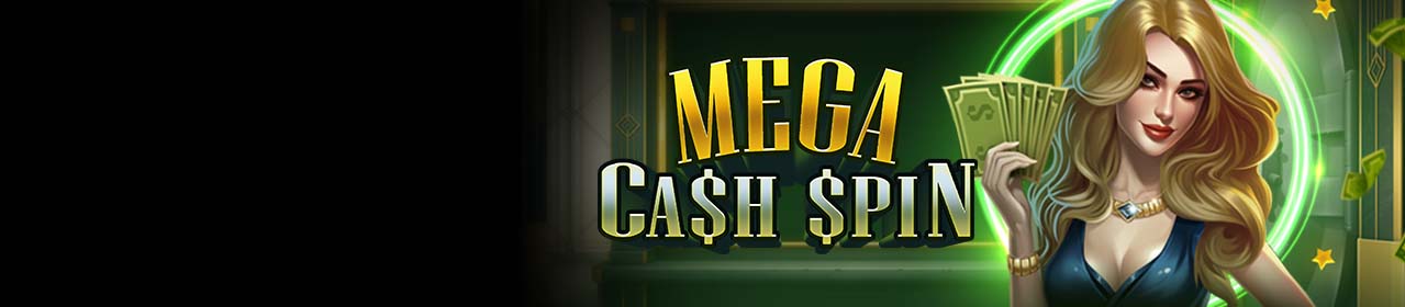Mega Cash Spin